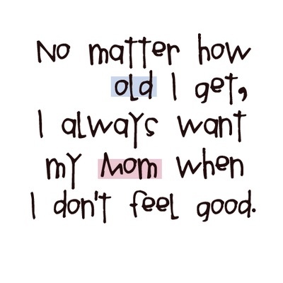 no matter how old i get